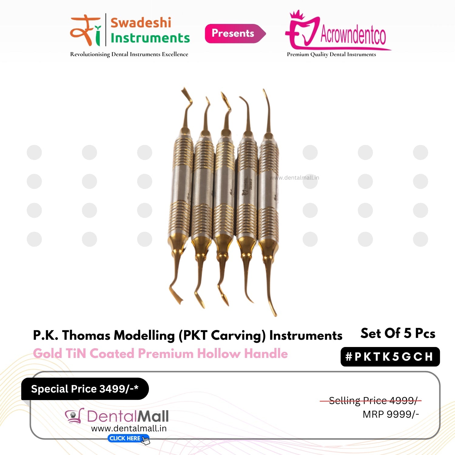 P.K. Thomas Modelling (PKT Carving) Instruments – Gold TiN Coated Premium Hollow Handle Set Of 5 Pcs #PKTK5GCH